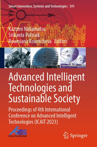 Advanced Intelligent Technologies and Sustainable Society