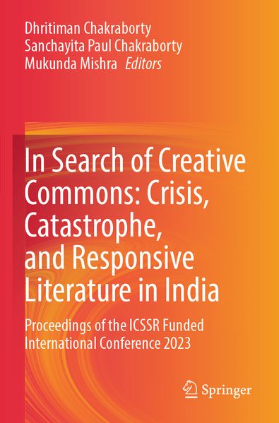 In Search of Creative Commons: Crisis Catastrophe and Responsive Literature in India