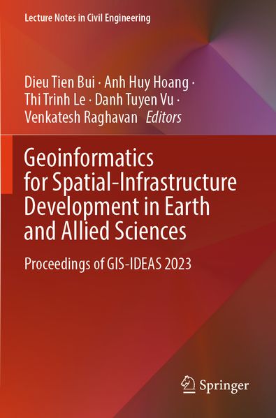 Geoinformatics for Spatial-Infrastructure Development in Earth and Allied Sciences