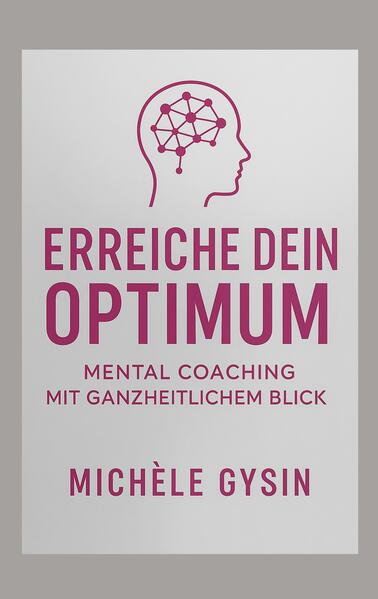 Erreiche dein Optimum