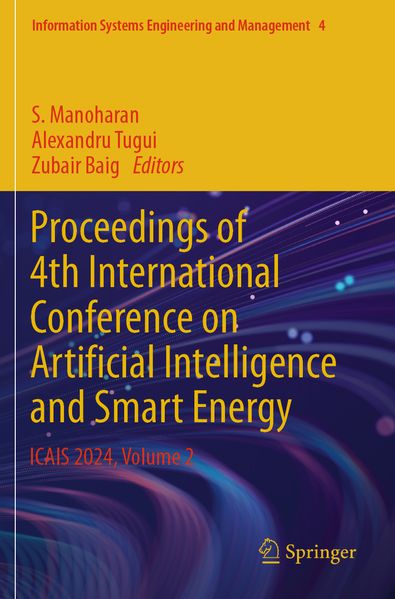 Proceedings of 4th International Conference on Artificial Intelligence and Smart Energy