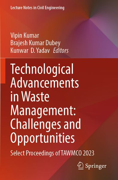 Technological Advancements in Waste Management: Challenges and Opportunities