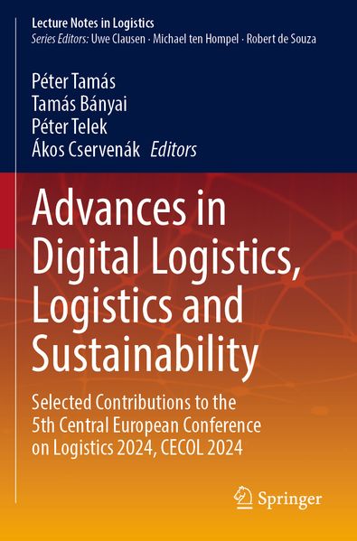 Advances in Digital Logistics Logistics and Sustainability