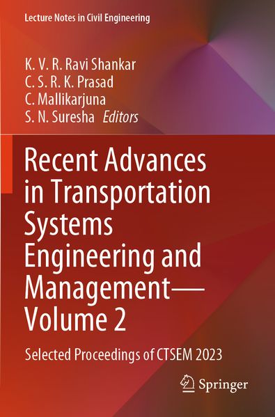 Recent Advances in Transportation Systems Engineering and Management-Volume 2