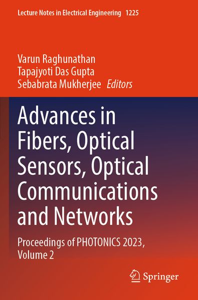 Advances in Fibers Optical Sensors Optical Communications and Networks