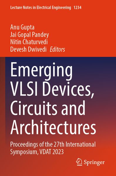 Emerging VLSI Devices Circuits and Architectures