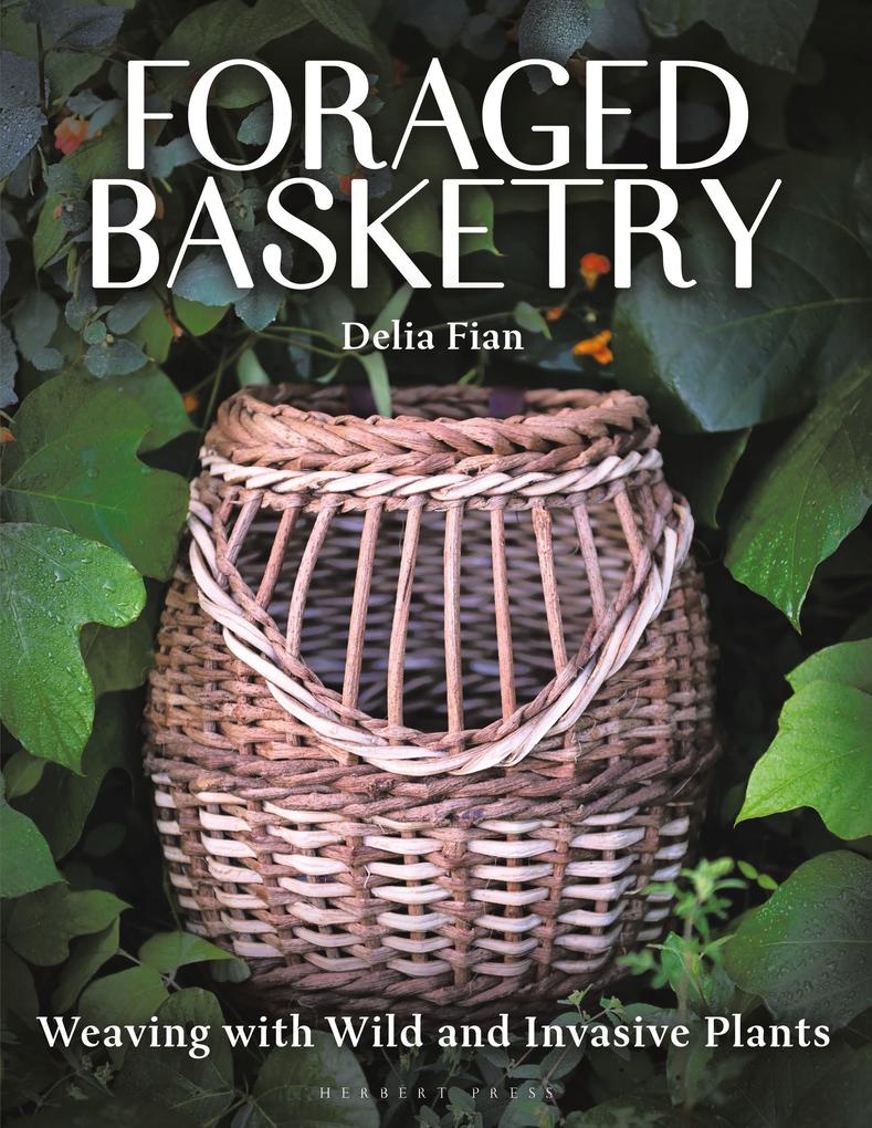 Foraged Basketry