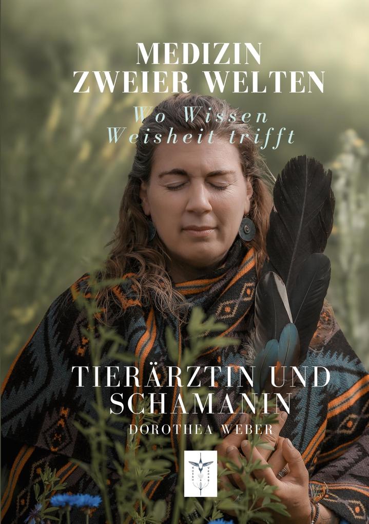 Medizin zweier Welten - Wo Wissen Weisheit trifft