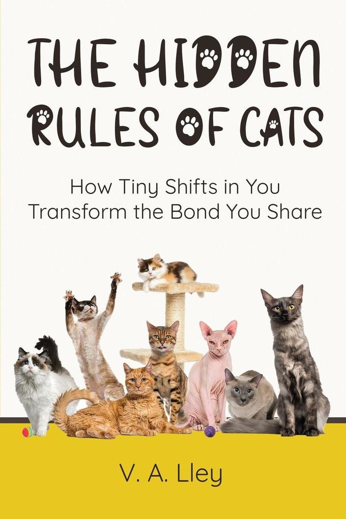 The Hidden Rules of Cats
