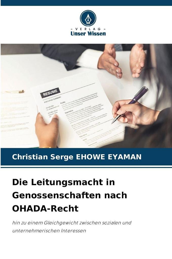 Die Leitungsmacht in Genossenschaften nach OHADA-Recht