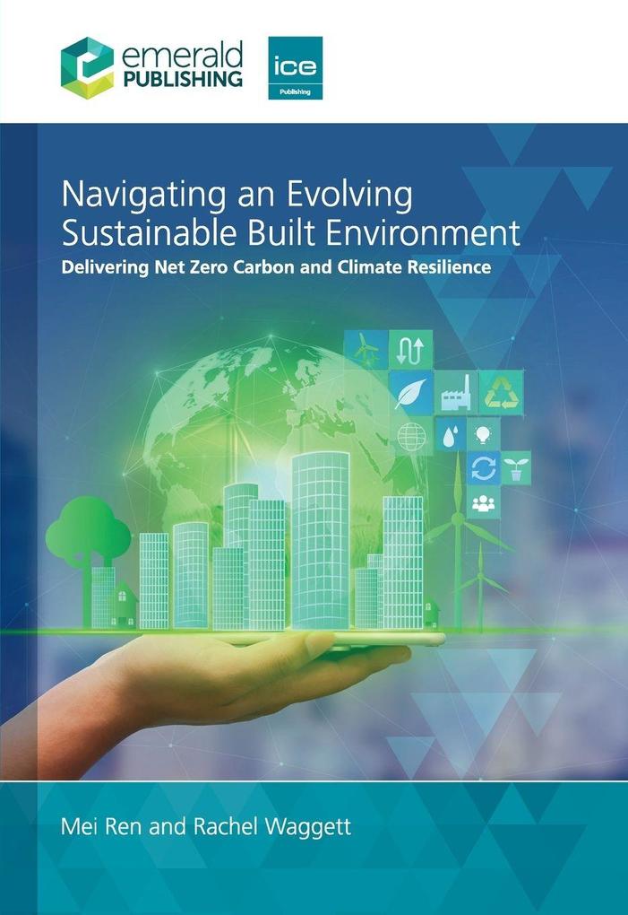 Navigating an Evolving Sustainable Built Environment