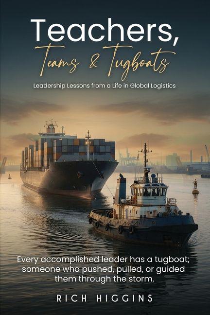 Teachers Teams & Tugboats