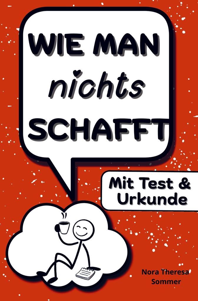 Wie man nichts schafft