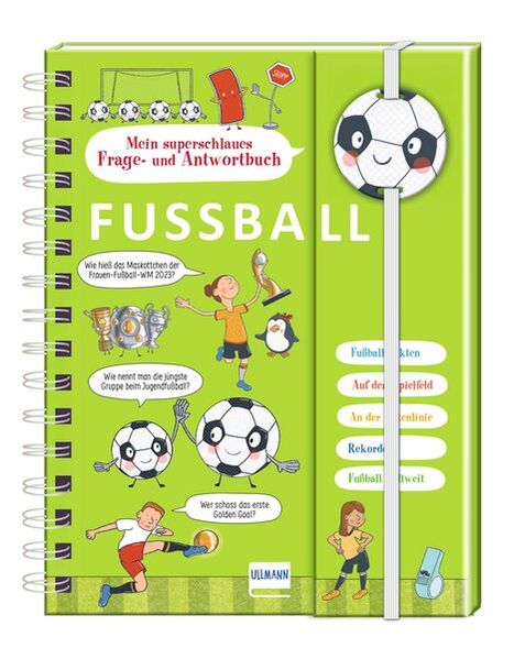 Mein superschlaues Frage- und Antwortbuch - Fußball