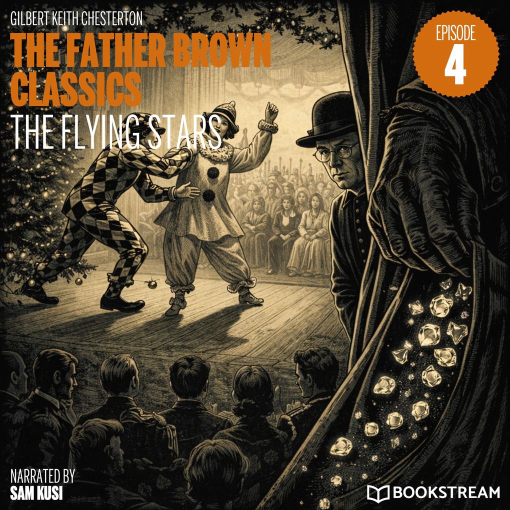 The Flying Stars (The Father Brown Classics Episode 4)