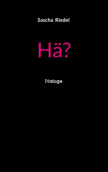 Hä?