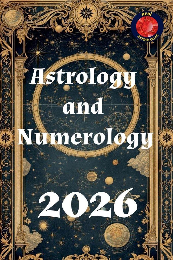 Astrology and Numerology 2026