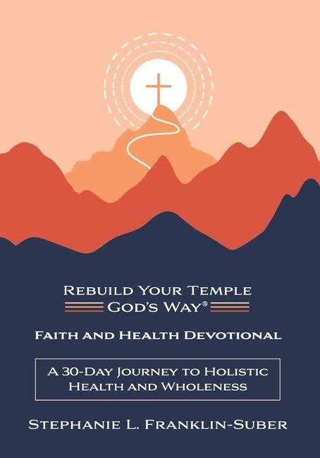 Faith and Health Devotional