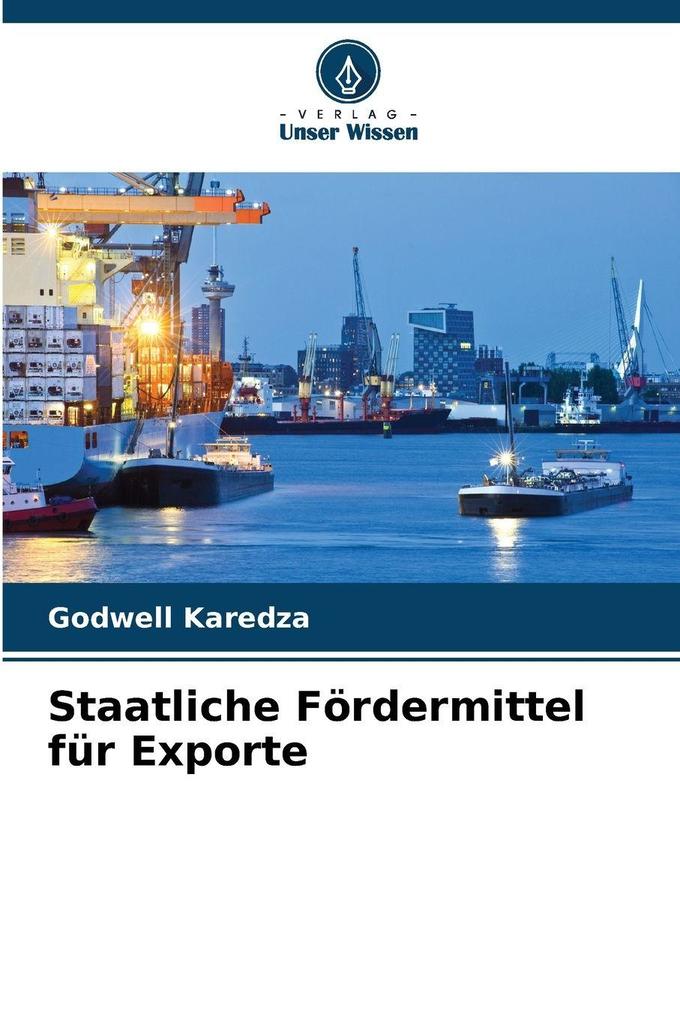 Staatliche Fördermittel für Exporte