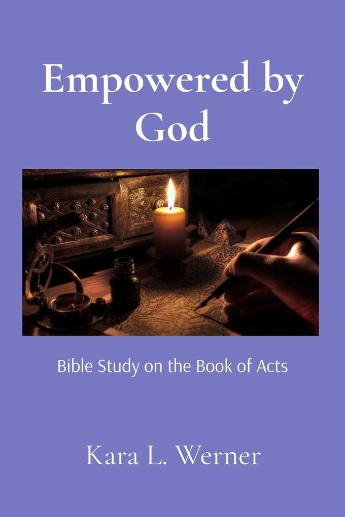Empowered by God
