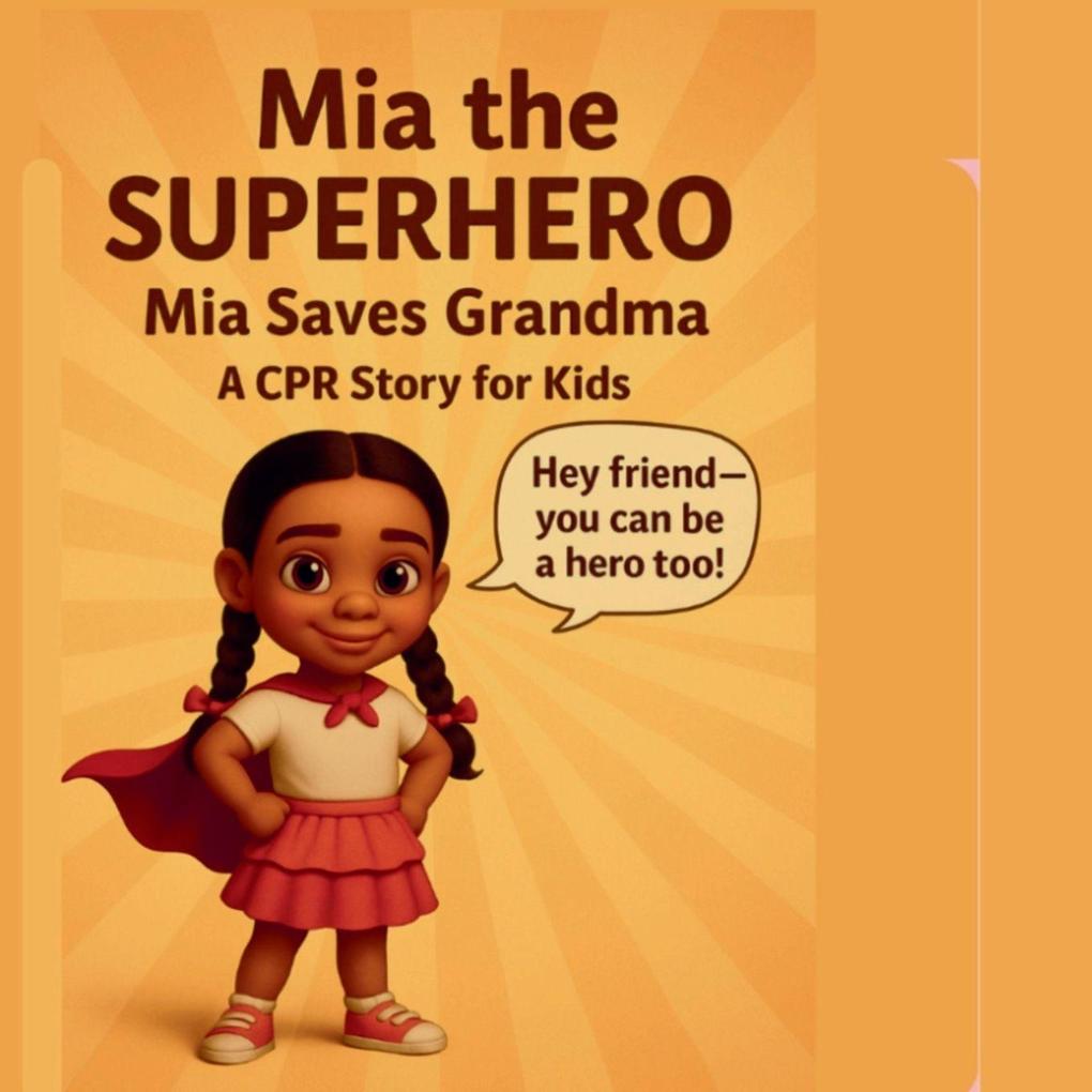 Mia The Superhero