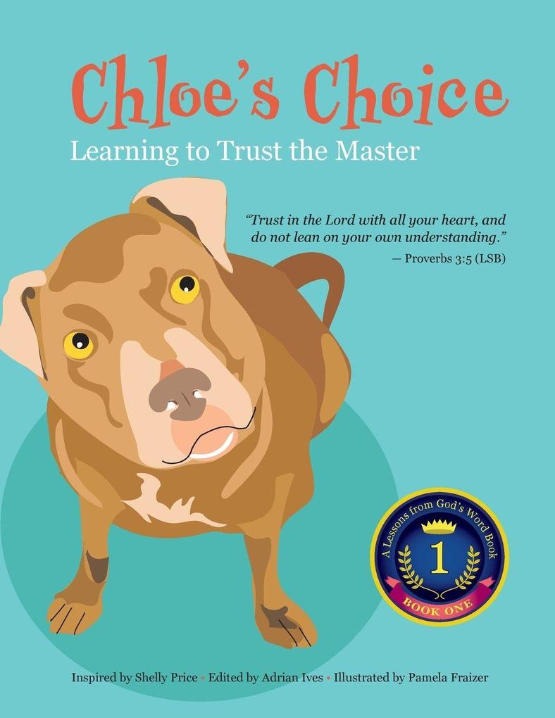 Chloe's Choice