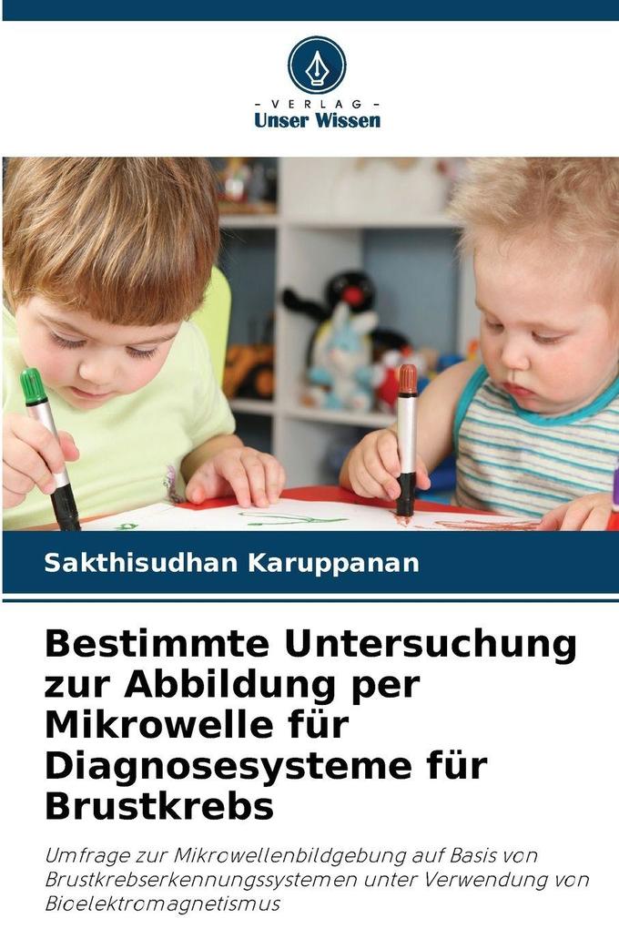 Bestimmte Untersuchung zur Abbildung per Mikrowelle für Diagnosesysteme für Brustkrebs