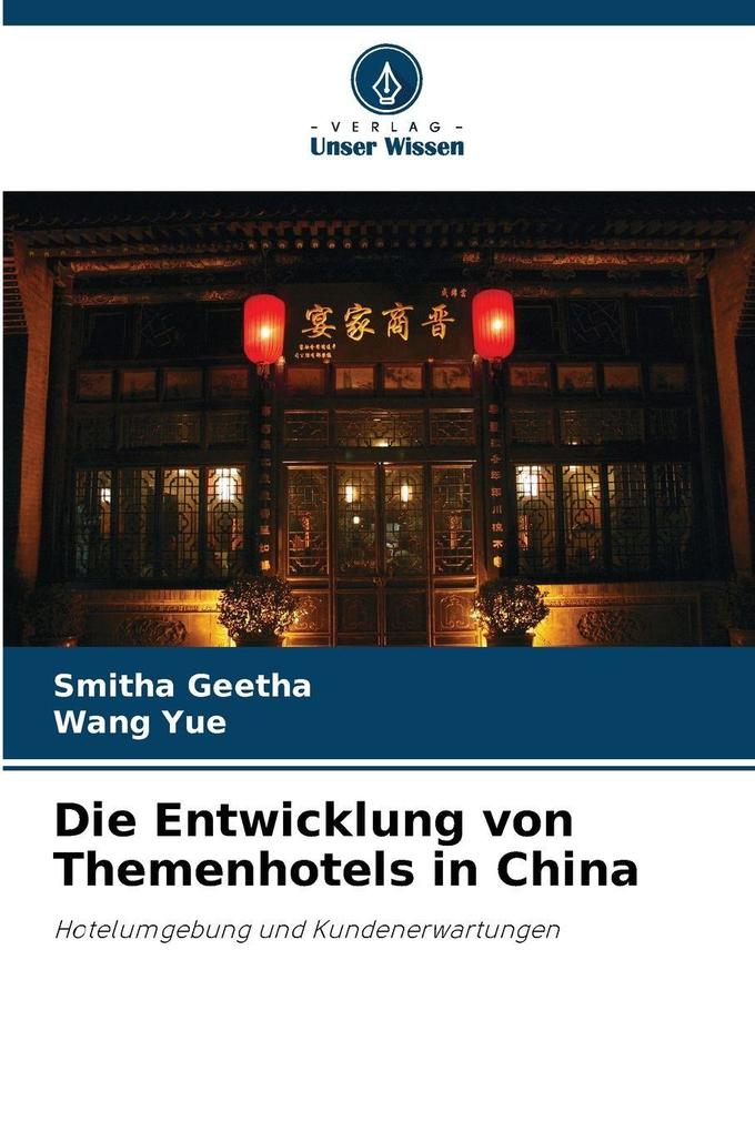 Die Entwicklung von Themenhotels in China