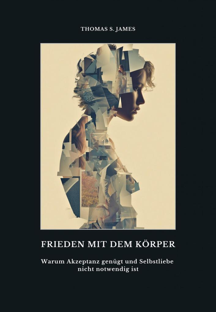 Frieden mit dem Körper
