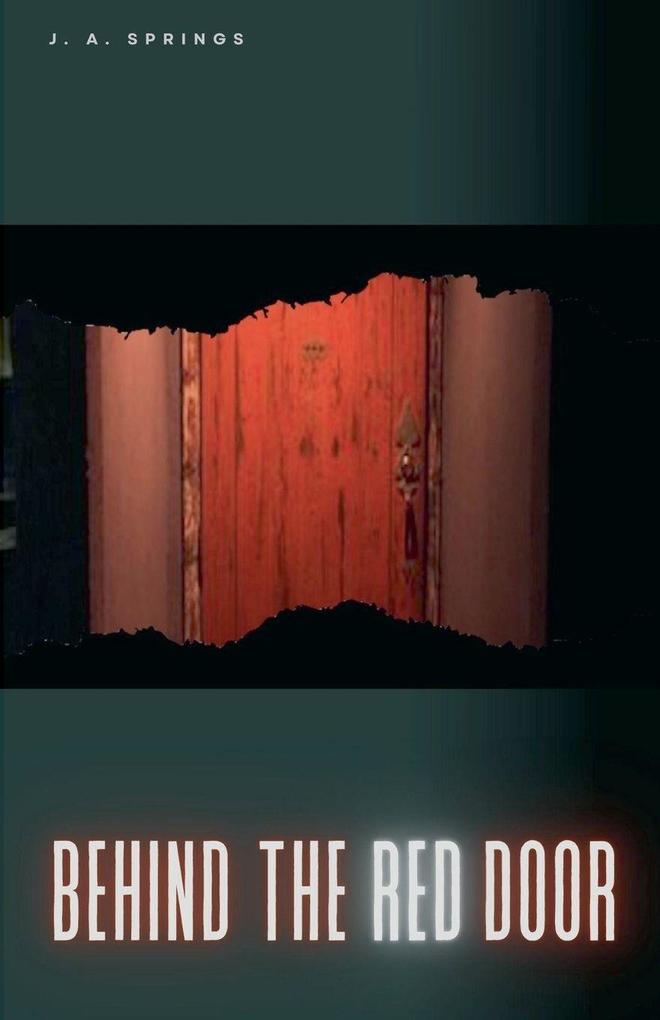 Behind the Red Door