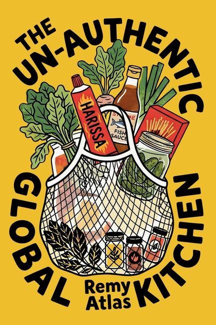 The Un-Authentic Global Kitchen