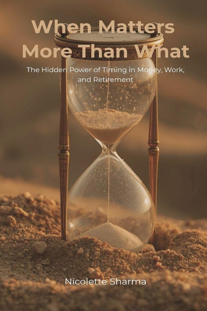 When Matters More Than What