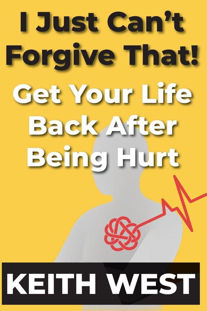 I Just Can't Forgive That!