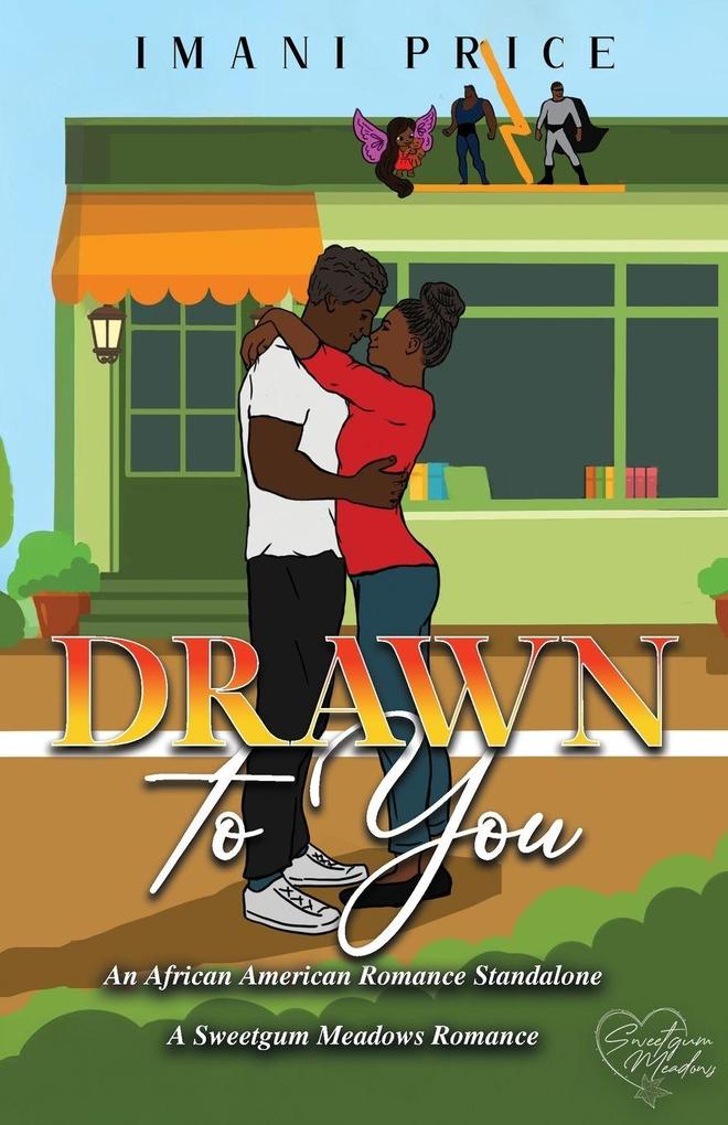 Drawn to You