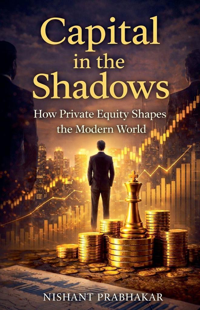 Capital in the Shadows