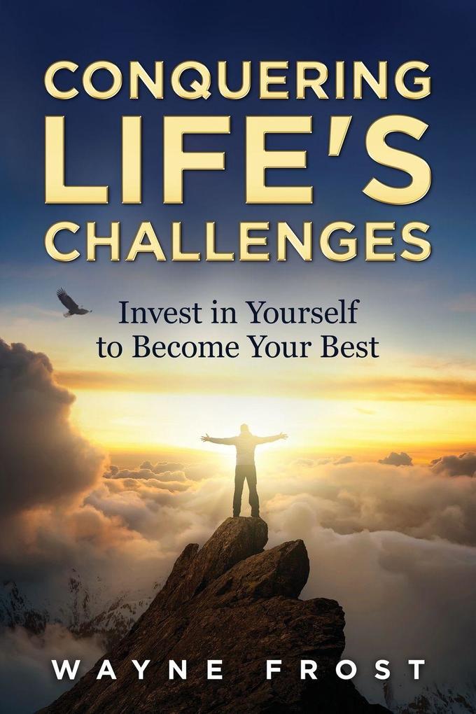Conquering Life's Challenges