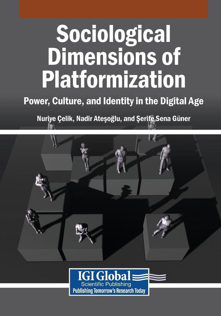 Sociological Dimensions of Platformization
