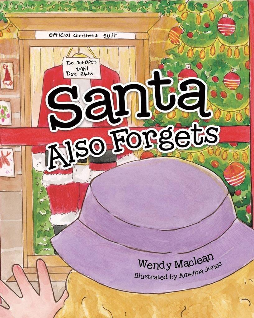 Santa Also Forgets