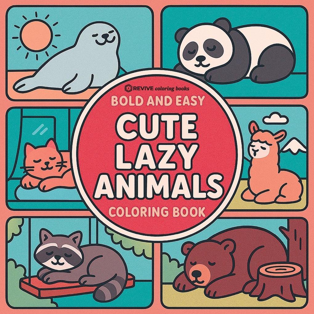 Bold & Easy Cute Lazy Animals Coloring Book