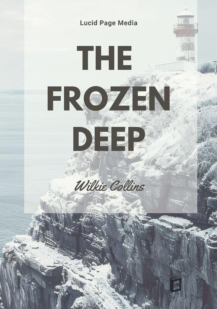 The Frozen Deep