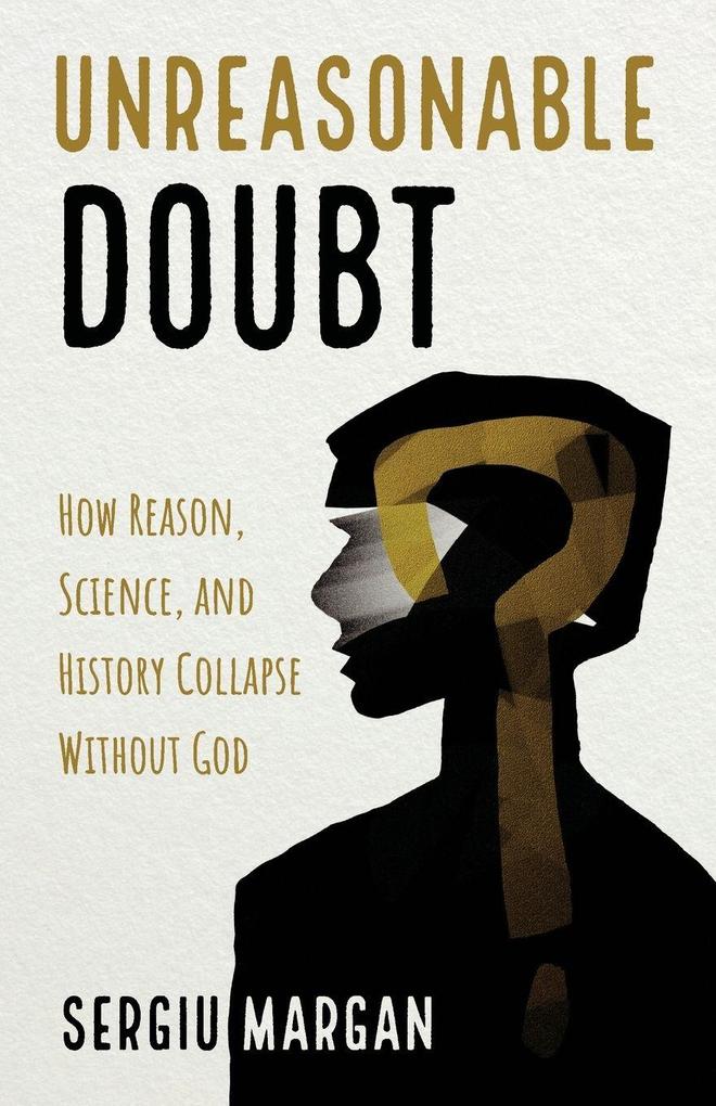 Unreasonable Doubt