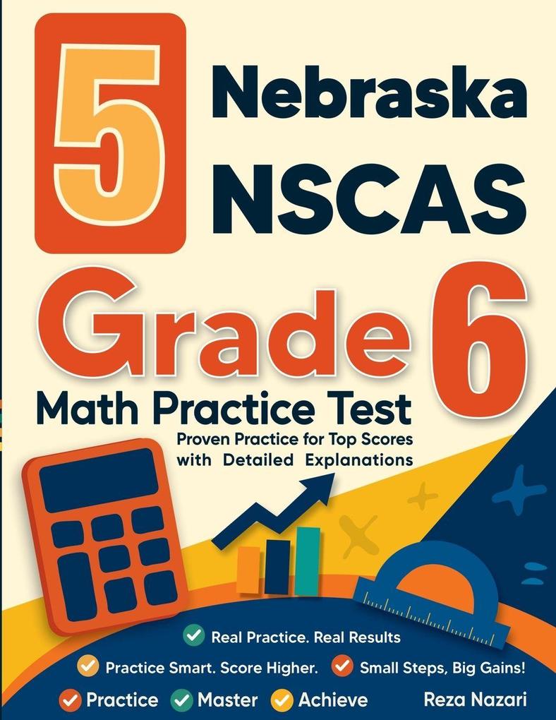 5 Nebraska NSCAS Growth Grade 6 Math Practice Tests