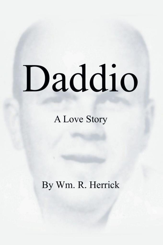 Daddio - A Love Story