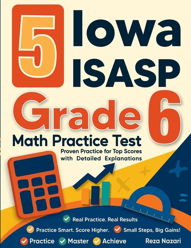 5 Iowa ISASP Grade 6 Math Practice Tests