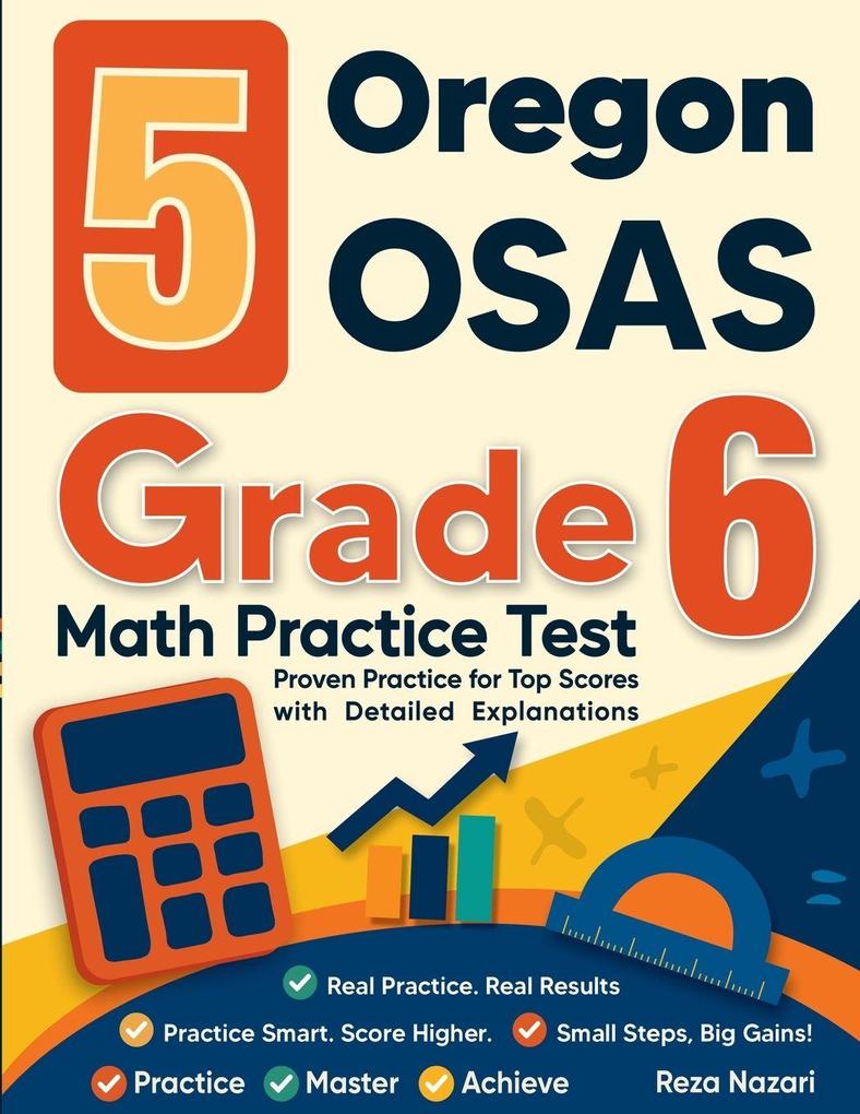 5 Oregon OSAS Grade 6 Math Practice Tests