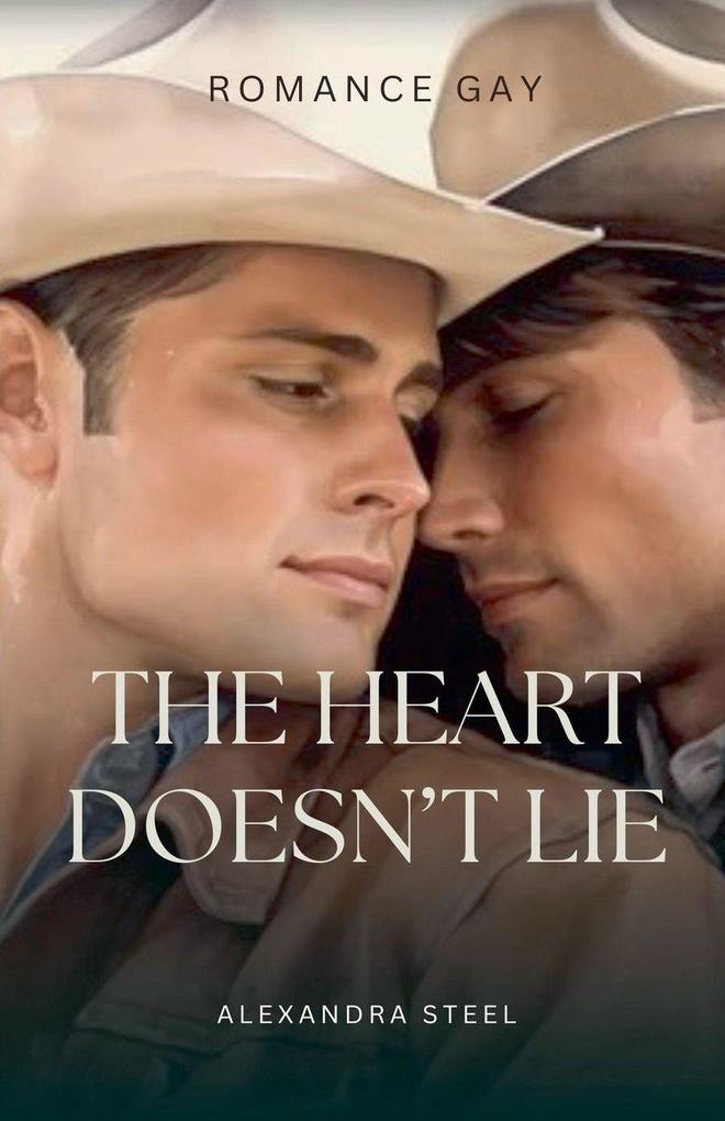 The Heart doesn't Lie