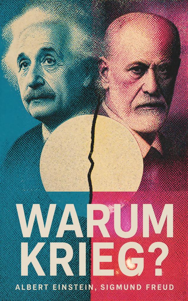 Warum Krieg?