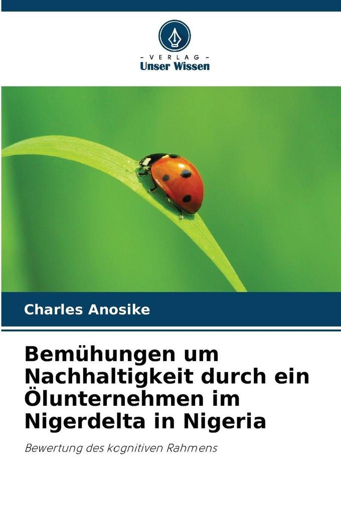 Bemühungen um Nachhaltigkeit durch ein Ölunternehmen im Nigerdelta in Nigeria