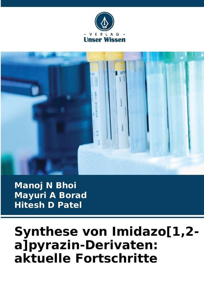 Synthese von Imidazo[12-a]pyrazin-Derivaten: aktuelle Fortschritte