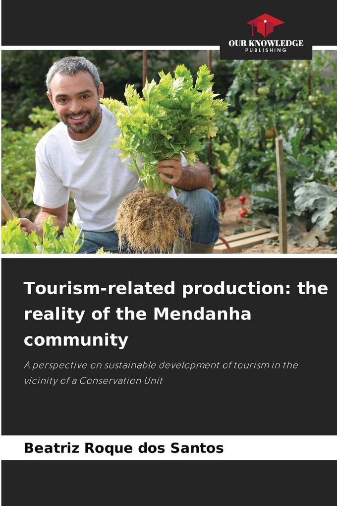 Tourism-related production: the reality of the Mendanha community